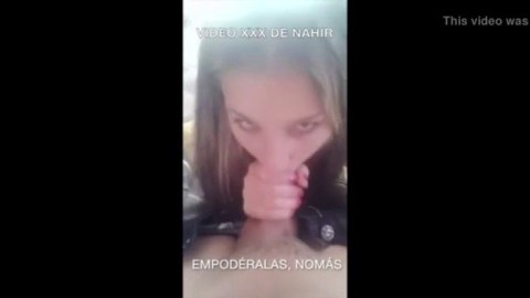 NAHIR GALARZA CHUPANDO LA PIJA AL EX NOVIO